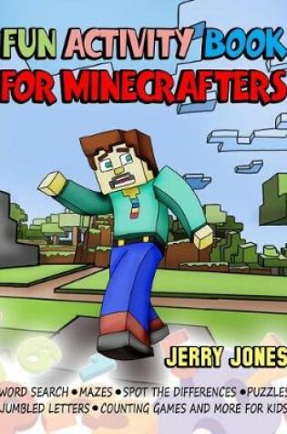 Cover of Fun Activity Book for Minecrafters