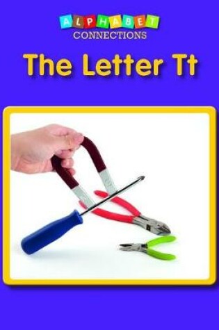 Cover of The Letter Tt