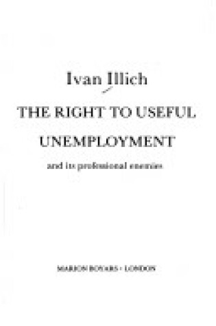 Cover of Right to Useful Unemployment