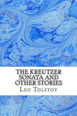 Book cover for The Kreutzer Sonata and Other Stories