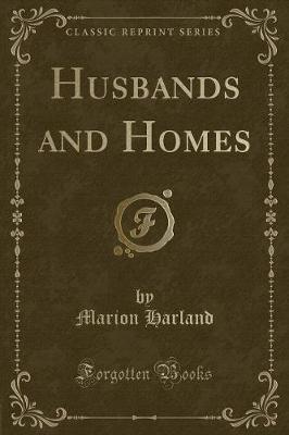 Book cover for Husbands and Homes (Classic Reprint)