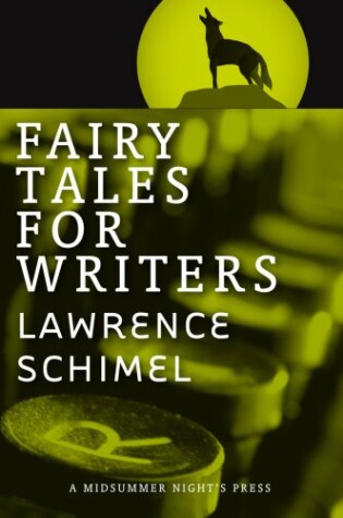 Cover of Fairy Tales for Writers