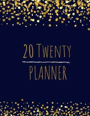 Book cover for 20 Twenty Planner