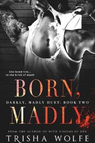 Cover of Born, Madly