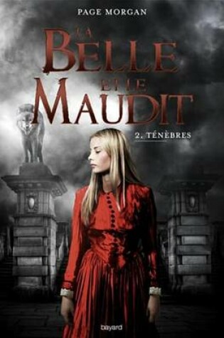 Cover of La Belle Et Le Maudit, Tome 02