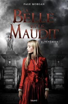 Book cover for La Belle Et Le Maudit, Tome 02