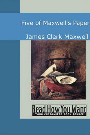 Cover of Five of Maxwell's Papers