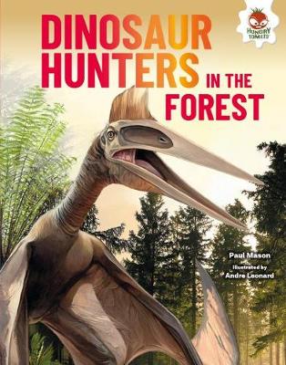 Book cover for Dinosaur Hunters in the Forest