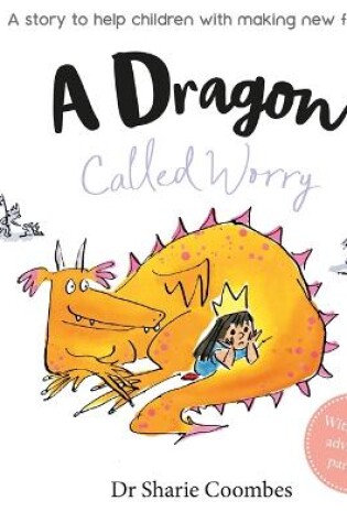 Cover of A Dragon Called Worry