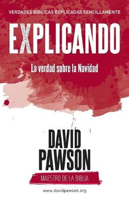 Book cover for EXPLICANDO La verdad sobre la Navidad