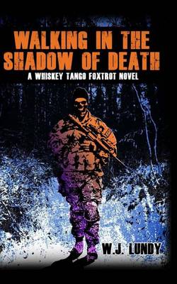 Book cover for Walking In The Shadow Of Death