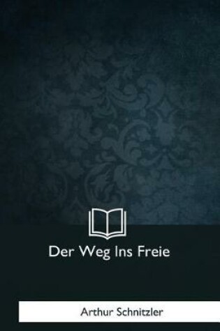 Cover of Der Weg Ins Freie