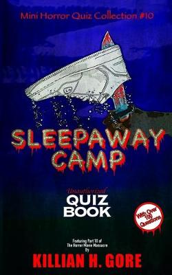 Cover of Sleepaway Camp Unauthorized Quiz Book