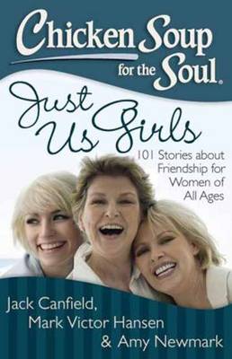 Book cover for Chicken Soup for the Soul: Just Us Girls