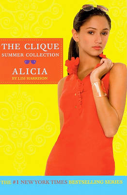Book cover for The Clique Summer Collection #03 Alicia