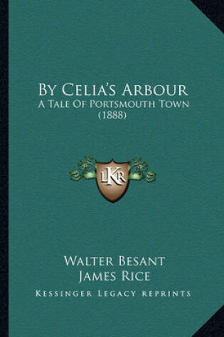 Cover of By Celia's Arbour by Celia's Arbour