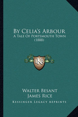Book cover for By Celia's Arbour by Celia's Arbour