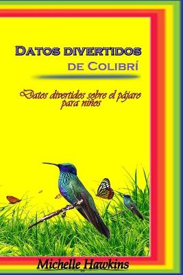 Book cover for Datos divertidos de Colibri