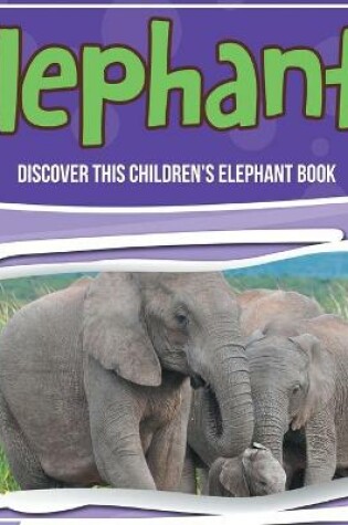 Cover of Elephants