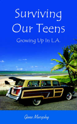 Book cover for Surviving Our Teens