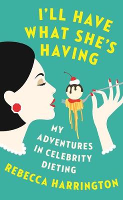 Book cover for I'll Have What She's Having