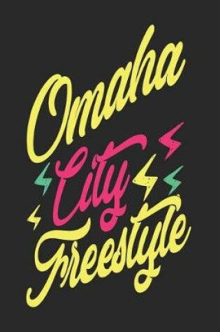 Cover of Omaha City Freestyle