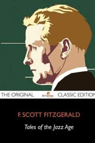 Cover of Tales of the Jazz Age - The Original Classic Edition