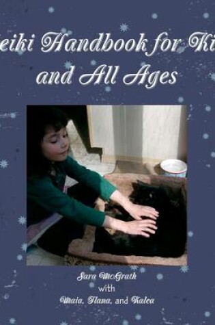 Cover of Reiki Handbook for Kids and All Ages