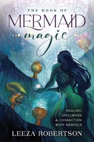 Cover of The Book of Mermaid Magic