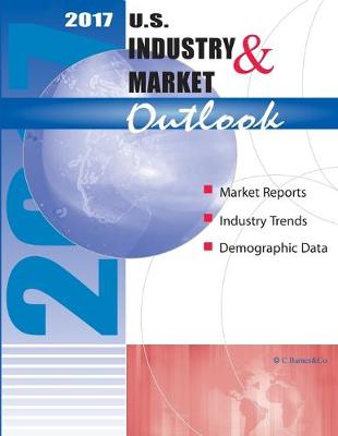 Book cover for 2017 U.S. Industry & Market Outlook