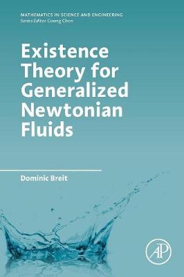 Book cover for Existence Theory for Generalized Newtonian Fluids