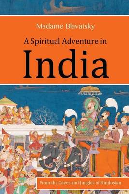 Cover of A Spiritual Adventure in India