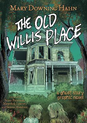Book cover for The Old Willis Place Graphic Novel