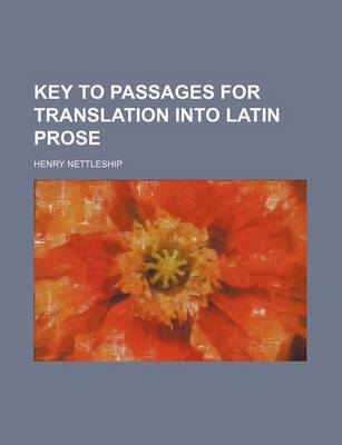 Book cover for Key to Passages for Translation Into Latin Prose