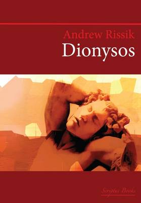 Cover of Dionysos: A Play for Radio, Including the Playscript for "Jocasta"