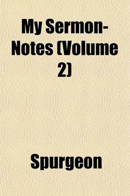 Book cover for My Sermon-Notes (Volume 2)