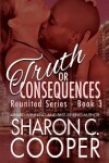 Book cover for Truth or Consequences