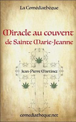 Book cover for Miracle au Couvent de Sainte Marie-Jeanne