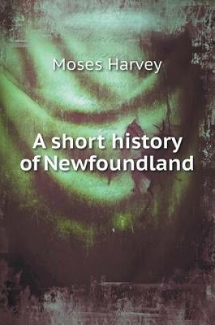 Cover of A short history of Newfoundland