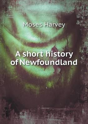 Book cover for A short history of Newfoundland