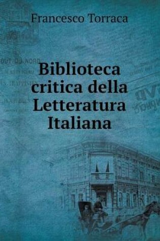 Cover of Biblioteca critica della Letteratura Italiana