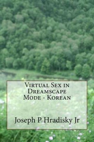Cover of Virtual Sex in Dreamscape Mode - Korean