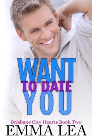 Cover of Want to Date You