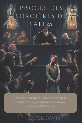 Book cover for Procès Des Sorcières de Salem