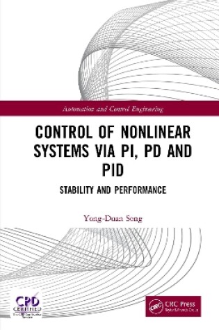 Cover of Control of Nonlinear Systems via PI, PD and PID