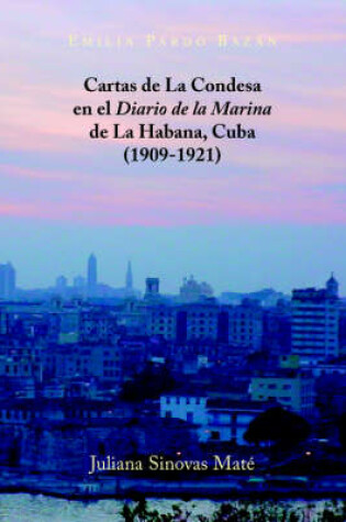 Cover of Cartas de La Condesa En El Diario de La Marina de La Habana, Cuba (1909-1921)