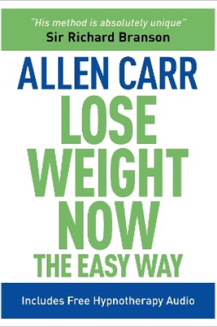 Cover of Lose Weight Now The Easy Way