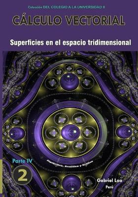 Cover of Calculo vectorial libro 2- parte IV