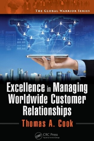 Cover of Excellence in Managing Worldwide Customer Relationships