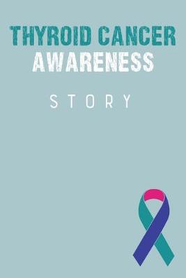 Book cover for Thyroid Cancer Awareness Story